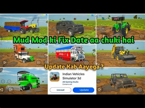 Mud Mod Ki Fix Date Aa Chuki Hai Indian Vehicle Simulator 3D Mud Mod