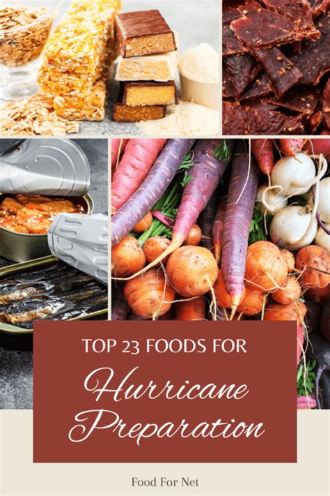 23 Best Foods For Hurricane Preparation Food For Net