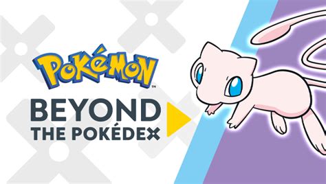 Learn All About Mew in a New Episode of Beyond the Pokédex | Pokemon.com