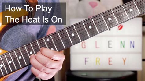 The Heat Is On Glenn Frey Guitar Lesson Youtube