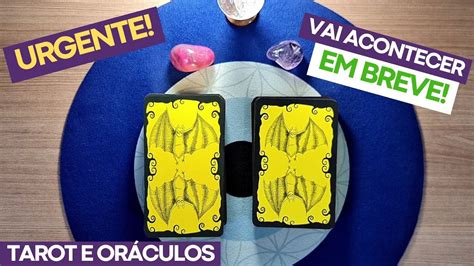 TAROT Vai acontecer muito rápido você Previsões e Conselhos