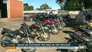 Meio Dia Paran Foz Do Igua U Leil O Do Foztrans Tem Mais De