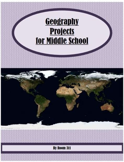 Geography Projects for Middle School | Middle school geography ...