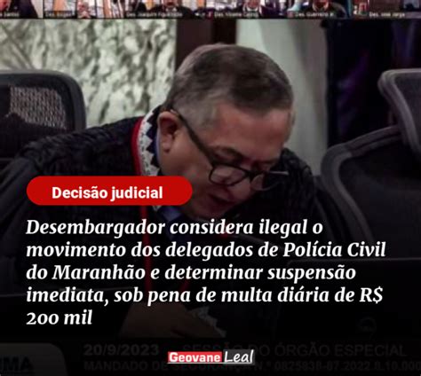 Desembargador considera ilegal o movimento dos delegados de Polícia