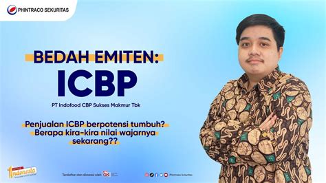 Bedah Emiten Icbp Penjualan Icbp Berpotensi Tumbuh Berapa Kira