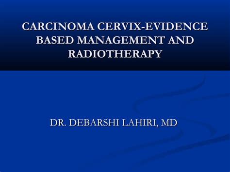 Radiotherapy In Carcinoma Cervix Ppt