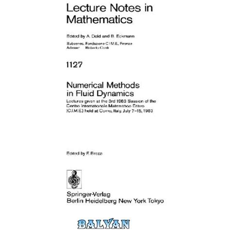 خرید و قیمت دانلود کتاب Numerical Methods In Fluid Dynamics Lectures