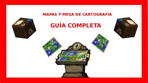 Como Crear Mapas En Minecraft Con La Mesa De Cartografia Youtube