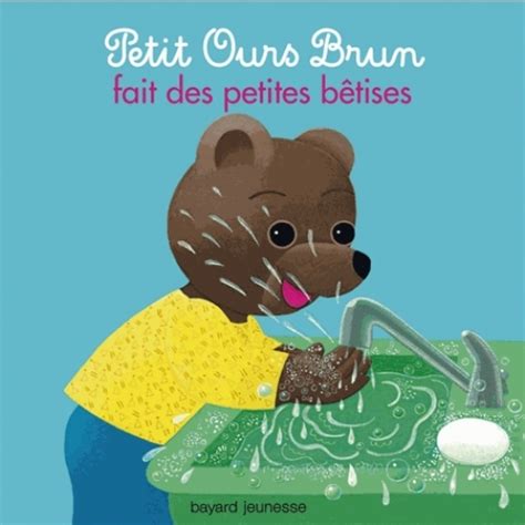 Petit Ours Brun Fait Des Petites B Tises Cartonn Librairie Chemin