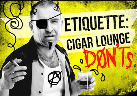 Cigar Lounge Etiquette: 4 Don'ts of the Lounge