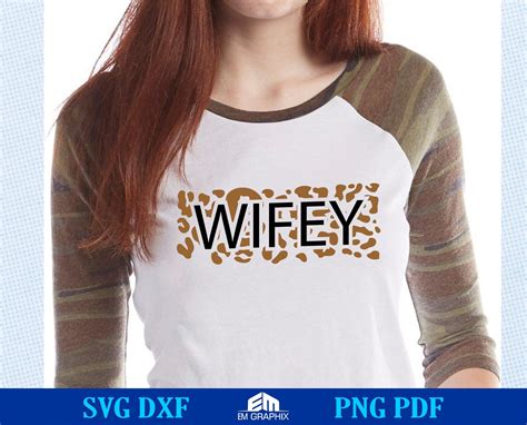 Leopard Wifey Svg Wifey Cut File Wife Sublimation Wifey Etsy