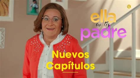 Ella es tu Padre Nuevos Capítulos YouTube