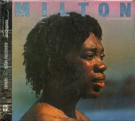 Milton Nascimento Cd Milton 1976 Novo Original Lacrado MercadoLivre