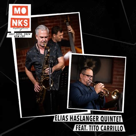 Elias Haslanger Quintet Feat Tito Carrillo