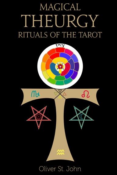 Magical Theurgy – Rituals of the Tarot