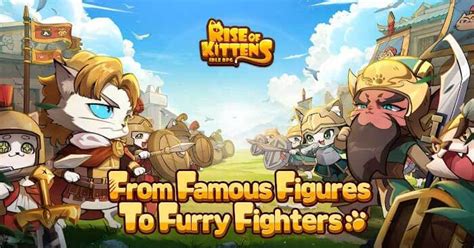 Rise Of Kittens Idle Rpg Cho Ios 103 Game Tam Quốc Mèo Nhập Vai