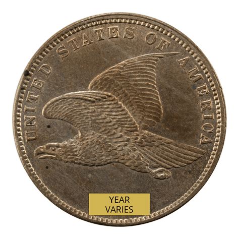 Flying Eagle Cent Year Varies Buy And Sell Gold And Silver Wisely In