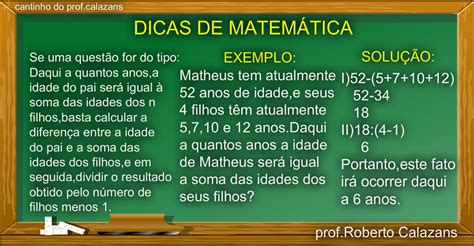 Matemática e Textos Dicas de Matemática Problemas envolvendo idades