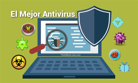 Cuales Son Los Mejores Antivirus Para Windows