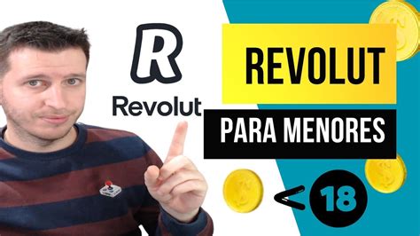 Revolut Para Menores Todo Lo Que Necesitas Saber Youtube