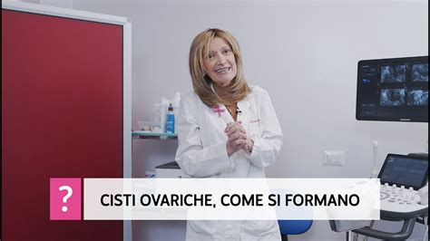 Cisti Ovariche perché si formano e quando sono preoccupanti YouTube