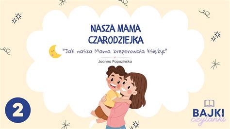 Jak Nasza Mama Zreperowa A Ksi Yc Audiobajka Z Serii Bajki Czytanki