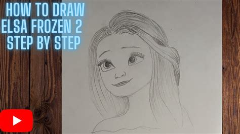 How To Draw Elsa Frozen 2 Step By Step For Kids And Beginners