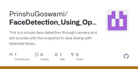 Github Prinshugoswami Facedetection Using Opencv In Java This Is A