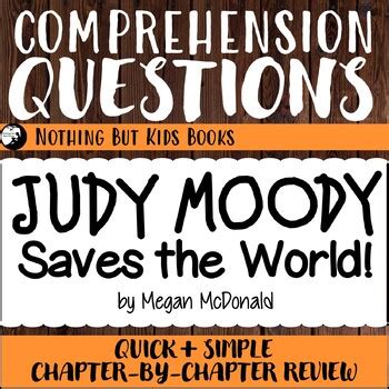 Reading Comprehension Questions 3 Judy Moody Saves The World