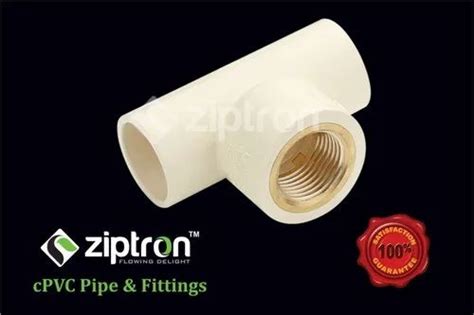 Ziptron Female Cpvc Brass Reducer Tee Plumbing At Rs Piece In Indore