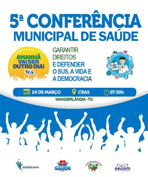 5ª Conferência Municipal de Saúde dia 24 de março 2023 Prefeitura