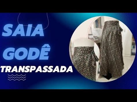 Diy Como Fazer Saia God Transpassada Costura F Cil Passo A Passo