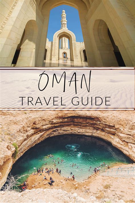 Oman Travel Guide Tips And Inspiration For Your First Visit To Oman