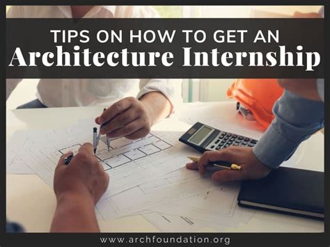 9 Tips On How To Get An Architecture Internship 2024