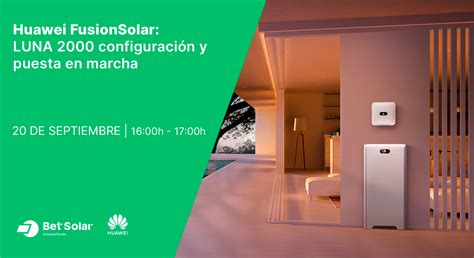 Huawei FusionSolar ESS Solution LUNA 2000 configuración y puesta en