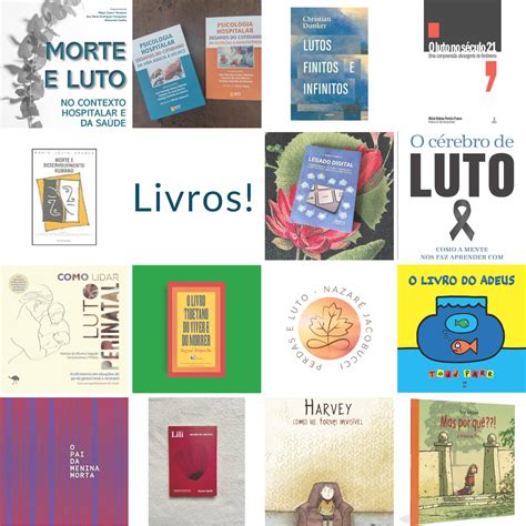 Livro Sobre Luto - Livros: indicações de leitura sobre a morte, o morrer e o luto em ...
