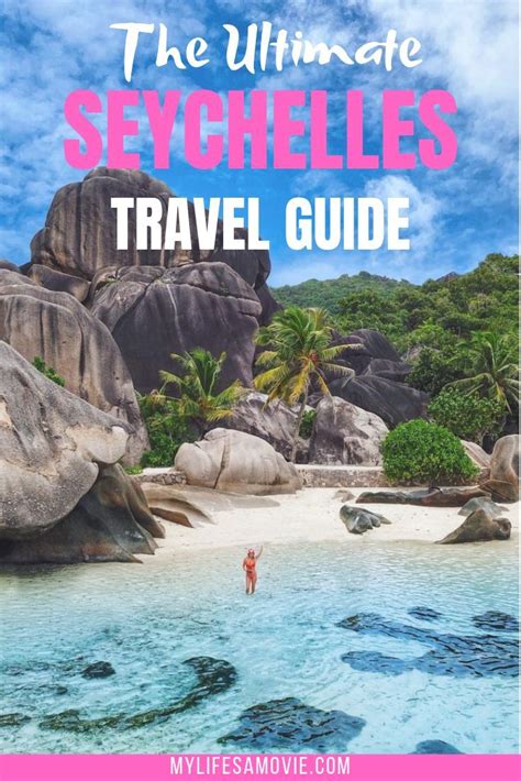 Ultimate Seychelles Travel Guide For Bucketlisters My Lifes A Movie