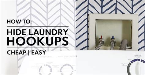 Hide That Ugly Washer Hookup Quick Cheap Easy The Homes I Have Made