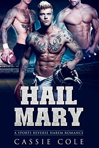 Hail Mary A Sports Reverse Harem Romance Ebook Cole Cassie Kindle Store