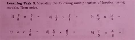 Solved Learning Task 3 Visualize The Following Multiplication Of