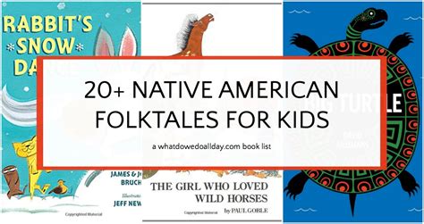 Native American Folktales for Kids: Picture Books