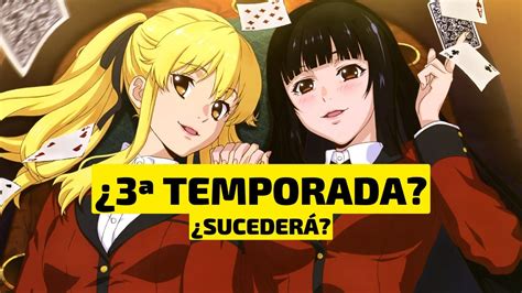 HABRÁ 3 TEMPORADA DEL ANIME KAKEGURUI YouTube