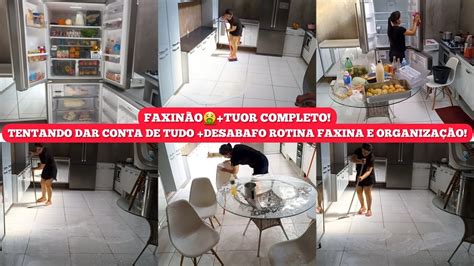 Faxin O Tuor Completo Na Cozinha Tira D Vida Desabafo Rotina