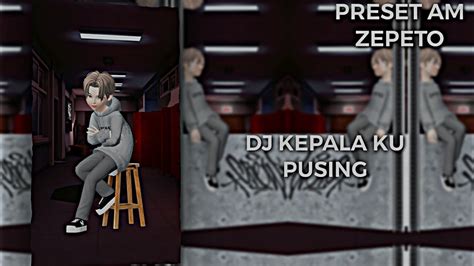 PRESET AM DJ PUSING KEPALAKU PUSING YouTube