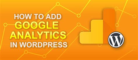 How To Add Google Analytics To WordPress Website Video Guide