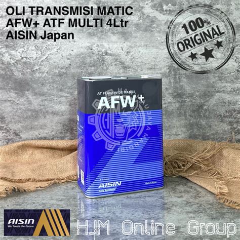 Promo OLI TRANSMISI AUTOMATIC AISIN OIL ATF AFW ATF Multi 4 Liter