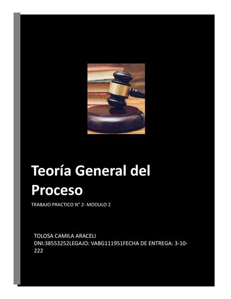 Tp 2 Derecho Procesal Trabajo Practico Teoría General Del Proceso