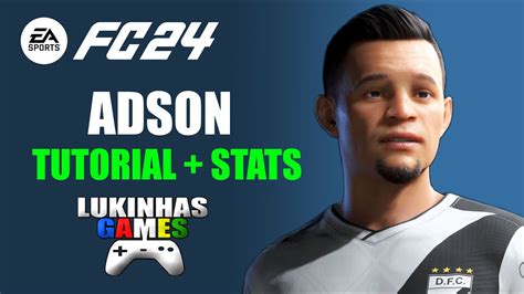 EA FC 24 Adson Vasco Da Gama Stats Pro Clubs Tutorial Look