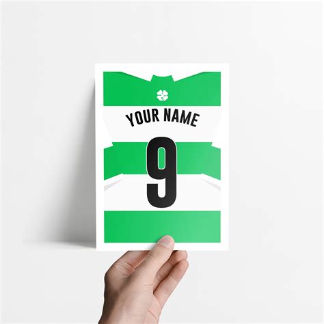 Customised Celtic Fc Shirt Poster A5 A4 And A3 Etsy