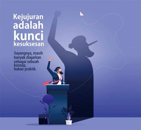 Kejujuran Adalah Kunci Kesuksesan